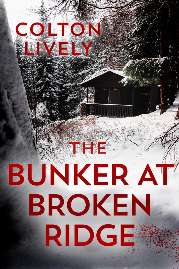 The Bunker at Broken Ridge: A Small Town Post Apocalypse EMP Thriller