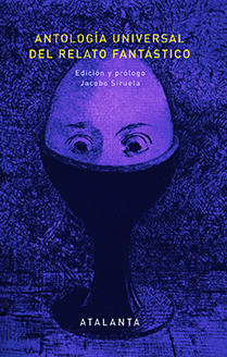 Antología Universal Del Relato Fantástico