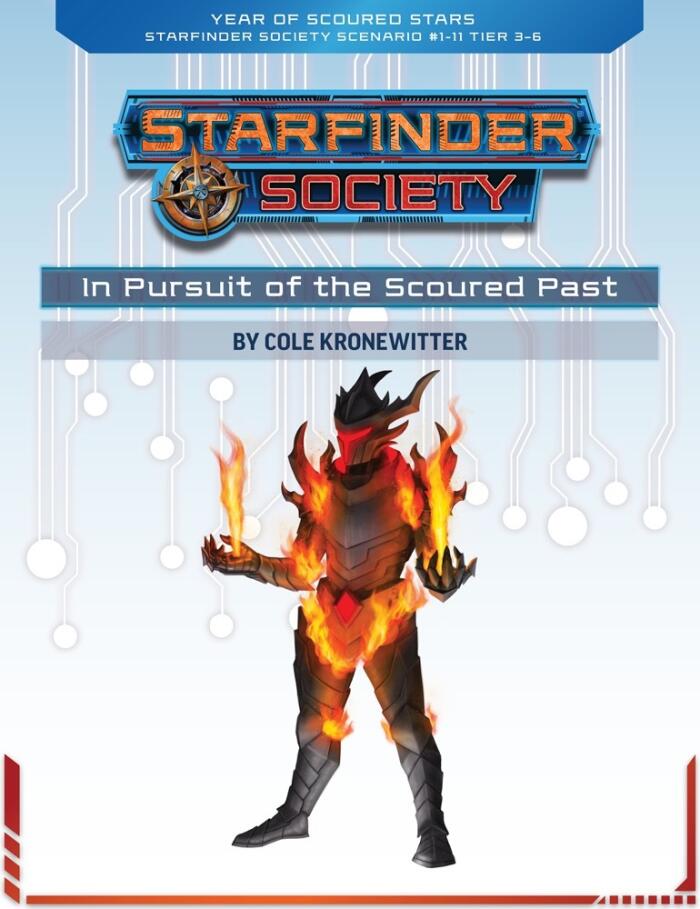 Starfinder Society Roleplaying Guild Scenario #1-11: In Pursuit of the Scoured Past