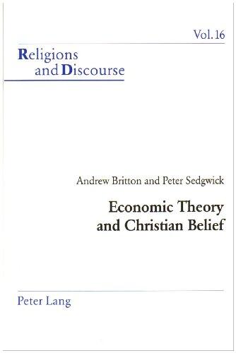 Economic Theory And Christian Belief: A Cognitive Semantic Perspective