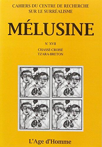 MELUSINE 17 CHASSE-CROISE TZARA-BRETON
