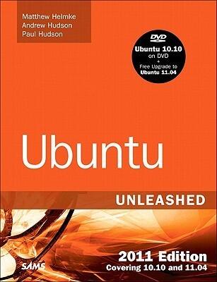 Ubuntu Unleashed: 2011 Edition