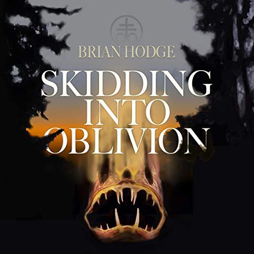 Skidding Into Oblivion