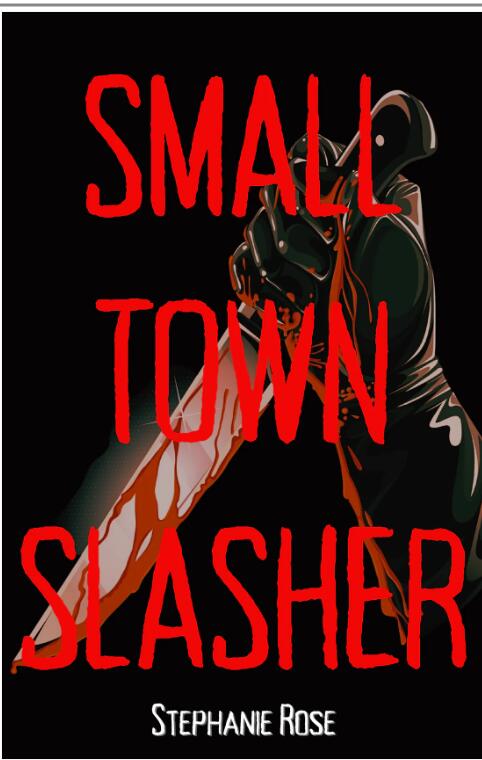 Small Town Slasher