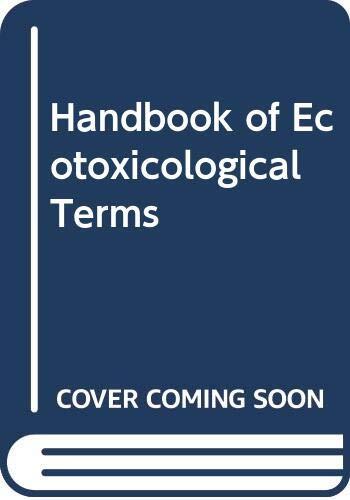 Handbook of Ecotoxicological Terms