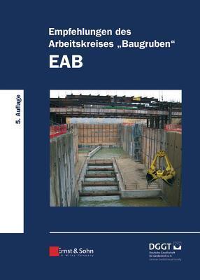 Empfehlungen des Arbeitskreises "Baugruben": EAB