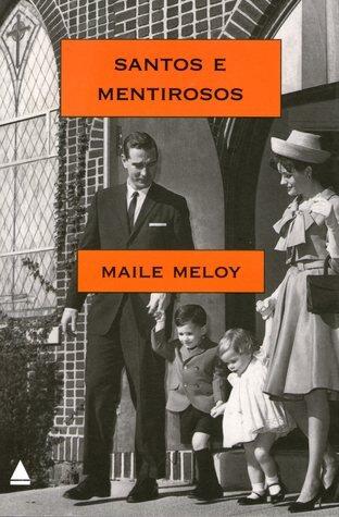 Santos e Mentirosos