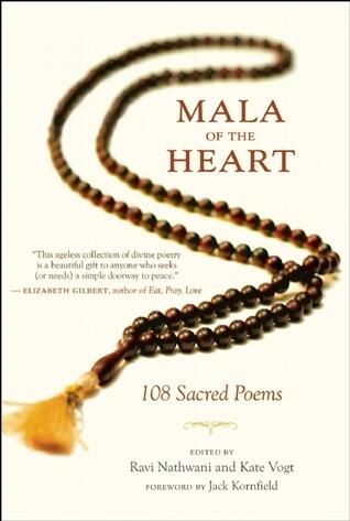 Mala of the Heart: 108 Sacred Poems
