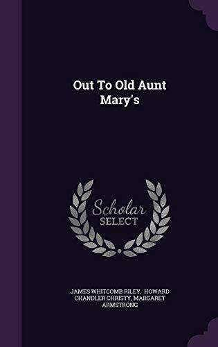Out To Old Aunt Mary's