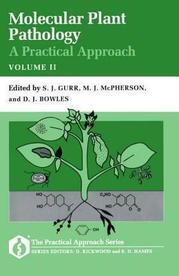 Molecular Plant Pathology: A Practical ApproachVolume II