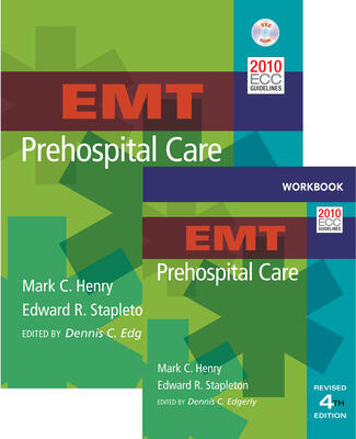 EMT Prehospital Care (Fourth Edition) + EMT Prehospital Care (Fourth Edition) Student Workbook