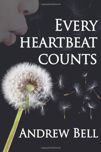Every Heartbeat Counts