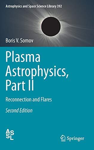 Plasma Astrophysics (Part II): Reconnection and Flares