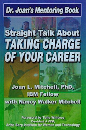Dr. Joan's Mentoring Book: Straight Talk About Taking Charge of Your Career