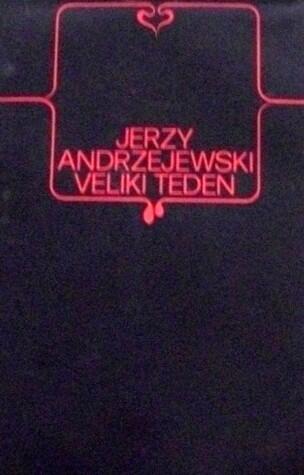 Veliki teden : povest