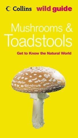 Collins Mushrooms &Toadstools