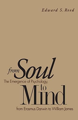 From Soul to Mind: The Emergence of Psychology