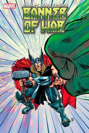 Hulk Vs Thor Banner of War Alpha #1 Von Eeden Hulk Smash Var