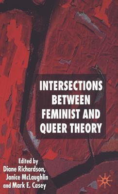 Intersections Between Feminist and Queer Theory