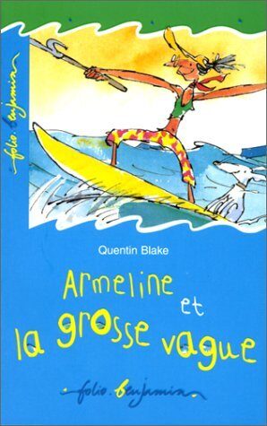 Armeline et la grosse vague (INACTIF- FOLIO BENJAMIN
