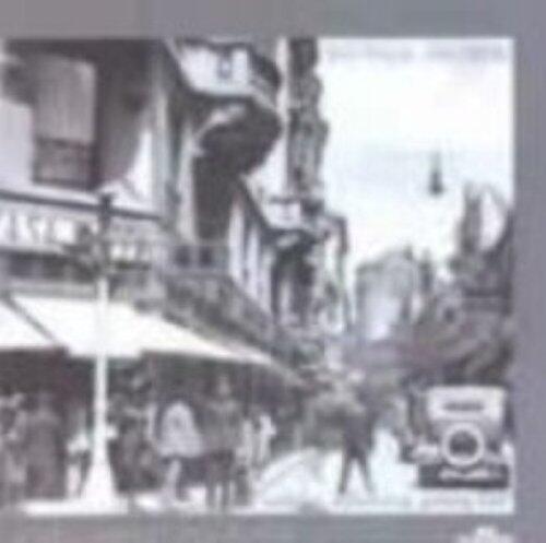 S~ao Paulo Anos 20: Andar, Vagar, Perder-Se = S~ao Paulo, the 1920s: Walking, Wandering, Getting Lost