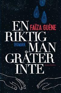 En riktig man gråter inte