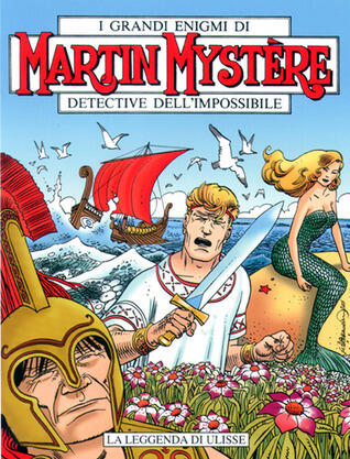 Martin Mystère n. 238: La leggenda di Ulisse