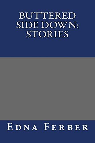 Buttered Side Down Stories