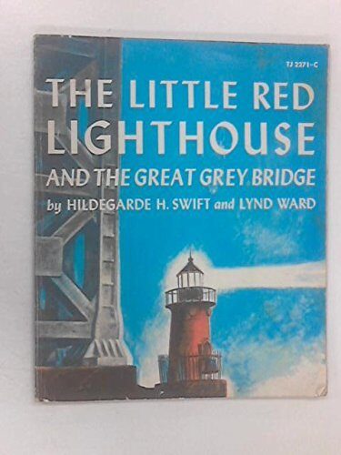 The Little Red Lighthouse and the Great Gray Bridge