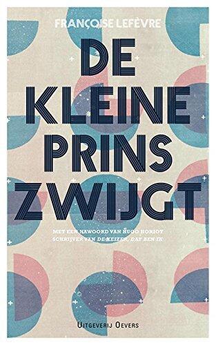De kleine prins zwijgt