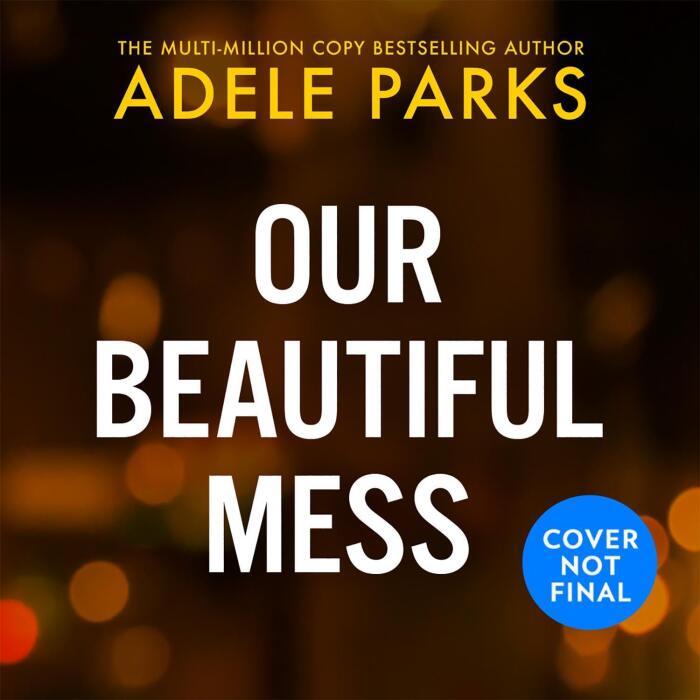 Our Beautiful Mess