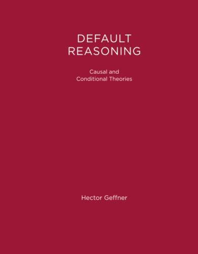 Default Reasoning: Causal and Conditional Theories