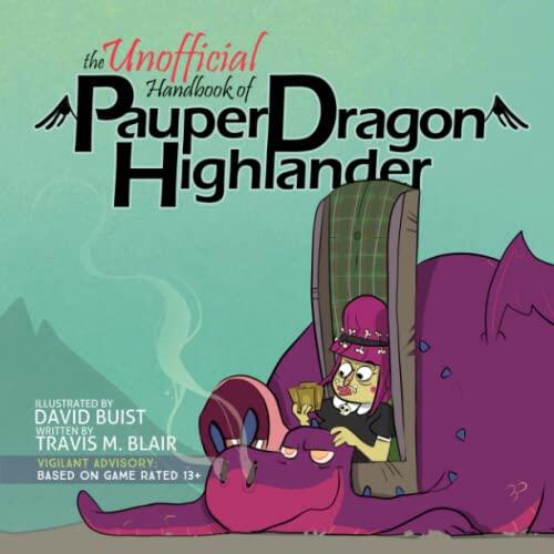 The Unofficial Handbook of Pauper Dragon Highlander