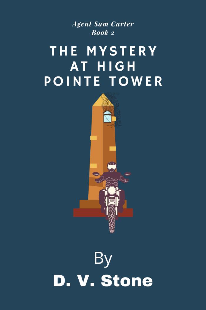 The Mystery at High Pointe Tower
