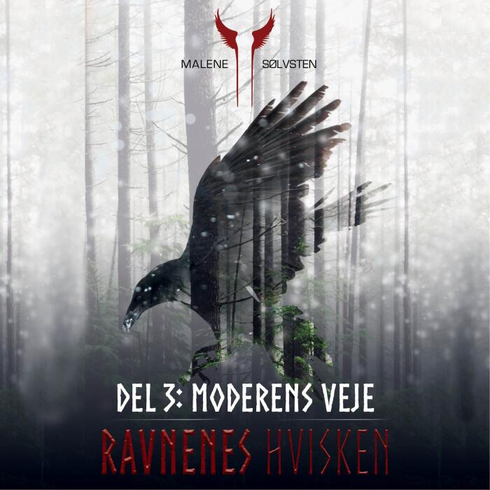 Moderens veje: Ravnenes hvisken 1.3