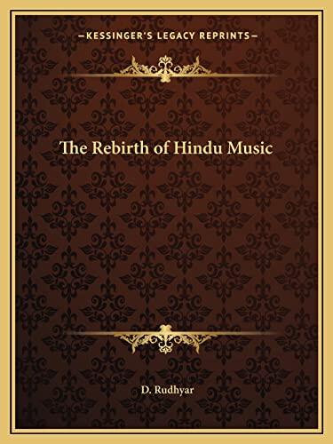 The Rebirth of Hindu Music