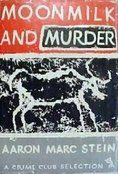 Moonmilk and Murder