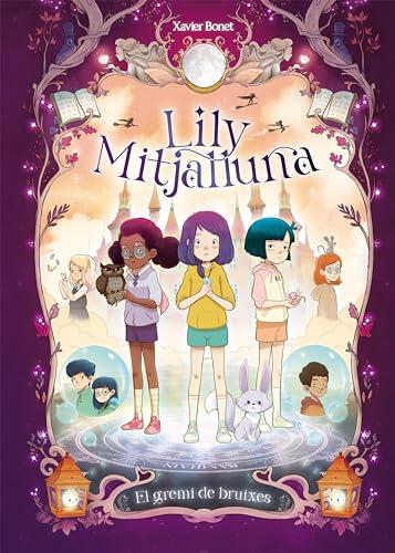 La Lily Mitjalluna 2 - El gremi de les bruixes