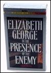 In the Presence of the Enemy
