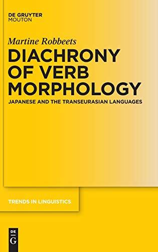Diachrony of Verb Morphology: Japanese and the Transeurasian Languages