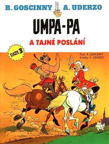 Indián Umpa-pa a tajné poslání