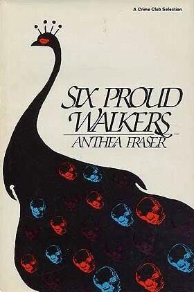 Six Proud Walkers
