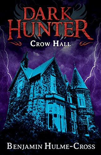 Crow Hall (Dark Hunter 7)