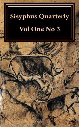 Sisyphus Quarterly (Volume One, Number 3)