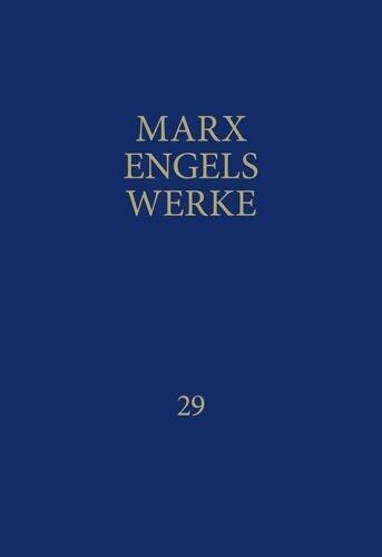 Marx-Engels-Werke Band 29