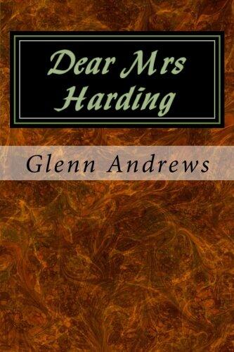 Dear Mrs Harding: a one act play