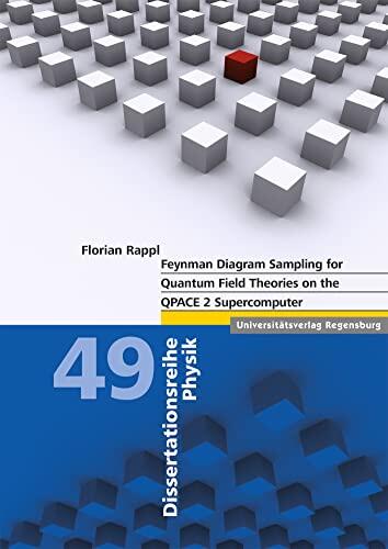 Feynman Diagram Sampling for Quantum Field Theories on the Qpace 2 Supercomputer