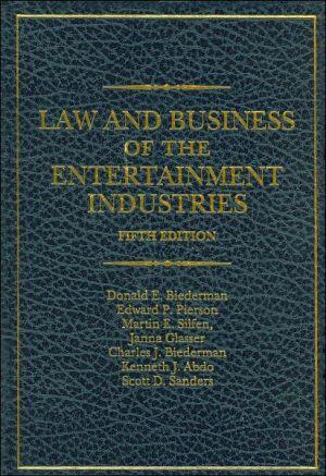 Law and Business of the Entertainment Industries