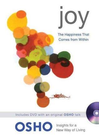 Joy: The Happiness That Comes from Within