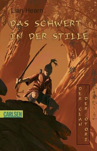 Das Schwert in der Stille